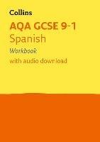 AQA GCSE 9-1 Spanish Workbook: Ideal for the 2024 and 2025 Exams