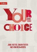 Student Book Three: The Whole-School Solution for Pshe Including Relationships, Sex and Health Education - John Foster,Simon Foster,Kim Richardson - cover