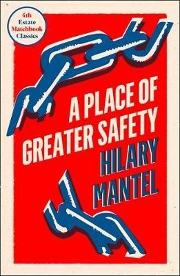 A Place of Greater Safety - Hilary Mantel - cover