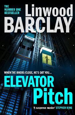 Elevator Pitch - Linwood Barclay - cover