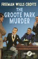 The Groote Park Murder - Freeman Wills Crofts - cover