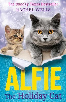 Alfie the Holiday Cat - Rachel Wells - cover
