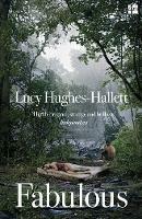 Fabulous - Lucy Hughes-Hallett - cover
