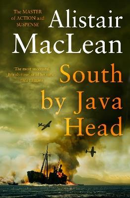 South by Java Head - Alistair MacLean - cover