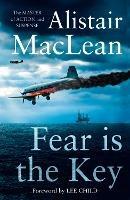 Fear is the Key - Alistair MacLean - cover