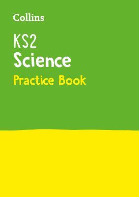 KS2 Science Practice Workbook: For the 2026 Tests - Collins KS2 - cover