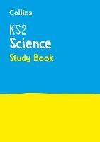 KS2 Science Study Book: Ideal for Use at Home
