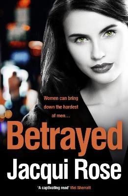 Betrayed - Jacqui Rose - cover