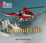 Up and Off: Band 01b/Pink B