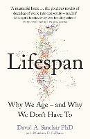 Lifespan: Why We Age - and Why We Don't Have to - Dr David A. Sinclair - cover