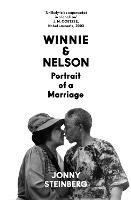 Winnie & Nelson: Portrait of a Marriage - Jonny Steinberg - cover
