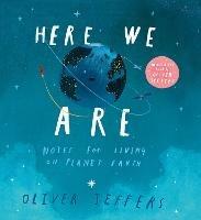 Here We Are: Notes for Living on Planet Earth (Book & CD) - Oliver Jeffers - cover