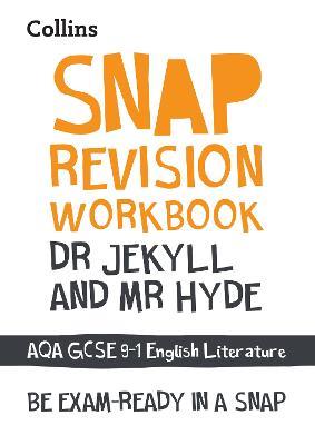Dr Jekyll and Mr Hyde: AQA GCSE 9-1 English Literature Workbook: Ideal for Home Learning, 2023 and 2024 Exams - Collins GCSE - cover