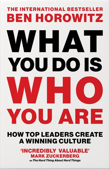 What You Do Is Who You Are: How to Create Your Business Culture