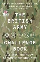 The British Army Challenge Book: The Must-Have Puzzle Book for This Christmas! - The British Army,Dr Gareth Moore - cover