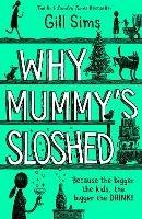 Why Mummy's Sloshed: The Bigger the Kids, the Bigger the Drink