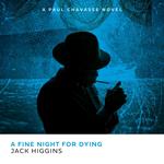 A Fine Night for Dying (Paul Chavasse series, Book 6)