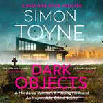Dark Objects: A gripping new crime thriller with an Irish detective and female investigator from a Sunday Times bestselling author (Rees and Khan thriller, Book 1)