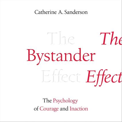 The Bystander Effect