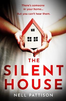 The Silent House - Nell Pattison - cover