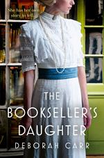 The Bookseller’s Daughter (Mrs Boots, Book 3)