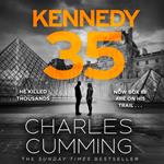KENNEDY 35: The gripping new spy action thriller from the master of the 21st century espionage novel (BOX 88, Book 3)
