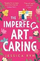 The Imperfect Art of Caring - Jessica Ryn - cover