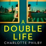 A Double Life: ‘Gripping’ – Erin Kelly