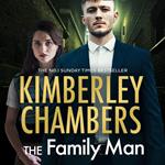 The Family Man: The New Book from the Sunday Times Bestselling Queen of Gangland Crime