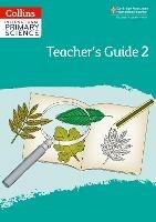 International Primary Science Teacher's Guide: Stage 2 - cover