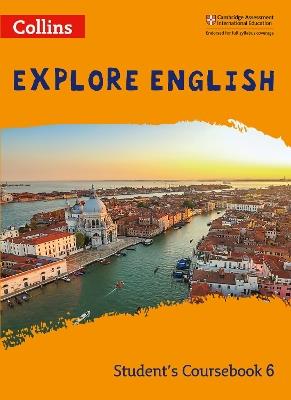 Explore English Student’s Coursebook: Stage 6 - Robert Kellas,Kathryn Gibbs,Sandy Gibbs - cover
