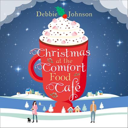 Christmas at the Comfort Food Café