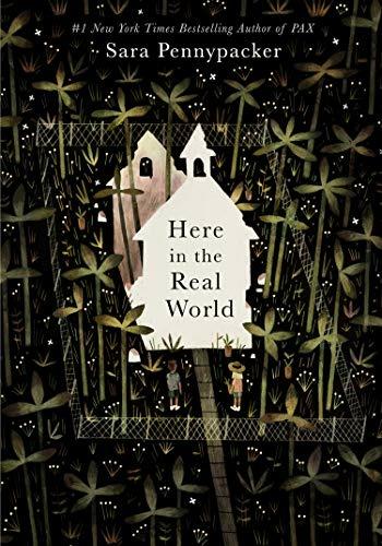 Here in the Real World - Sara Pennypacker - cover