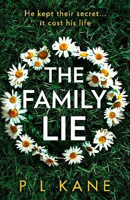 The Family Lie - P L Kane - cover