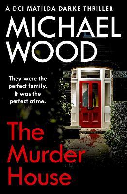 The Murder House - Michael Wood - cover