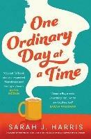 One Ordinary Day at a Time - Sarah J. Harris - cover