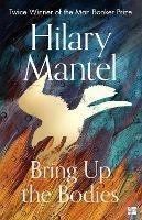 Bring Up the Bodies - Hilary Mantel - cover