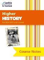 Higher History (second edition): Comprehensive Textbook to Learn Cfe Topics