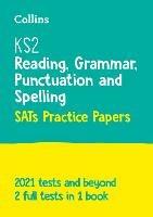KS2 English Reading, Grammar, Punctuation and Spelling SATs Practice Papers: For the 2023 Tests - Collins KS2 - cover