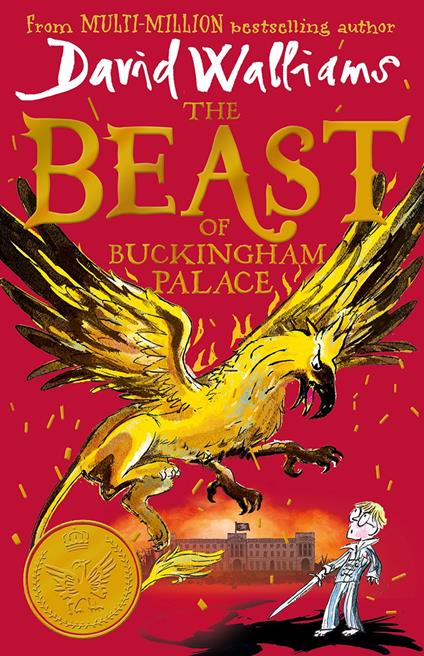 The Beast of Buckingham Palace - David Walliams,Tony Ross - ebook
