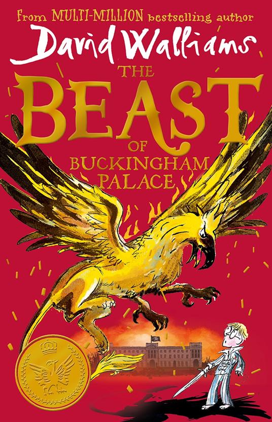 The Beast of Buckingham Palace - David Walliams,Tony Ross - ebook