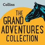 Collins – The Grand Adventures Collection: For ages 7–11