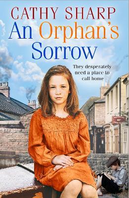 An Orphan’s Sorrow - Cathy Sharp - cover