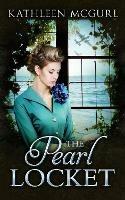 The Pearl Locket - Kathleen McGurl - cover