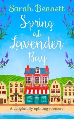 Spring at Lavender Bay - Sarah Bennett - cover