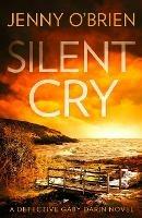 Silent Cry - Jenny O’Brien - cover