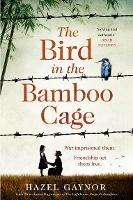 The Bird in the Bamboo Cage - Hazel Gaynor - cover