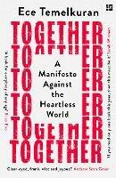 Together: A Manifesto Against the Heartless World