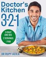 Doctor’s Kitchen 3-2-1: 3 Fruit and Veg, 2 Servings, 1 Pan