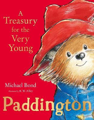 Paddington: A Treasury for the Very Young - Michael Bond - cover